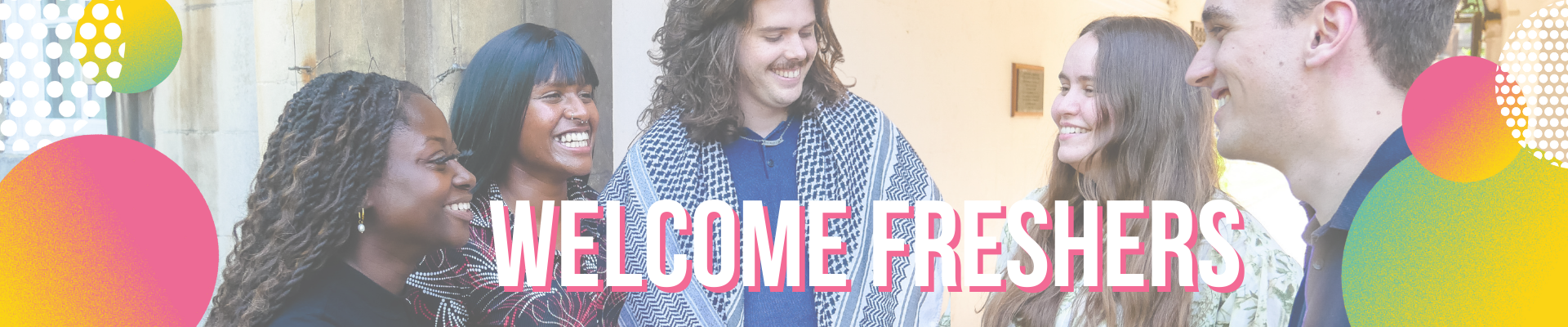 "Welcome Freshers' your adventure starts here" on teal background